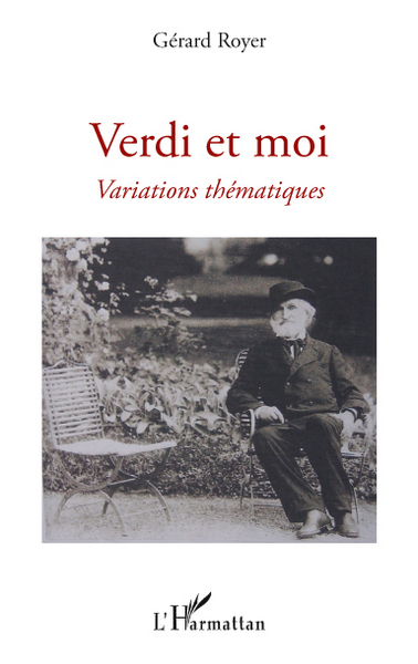 Verdi et moi, Variations thématiques (9782296139138-front-cover)