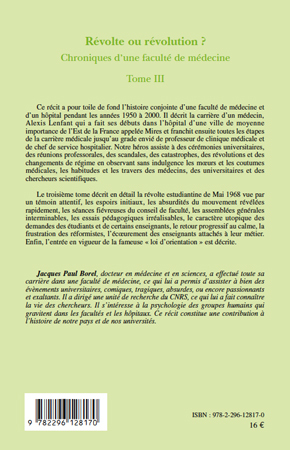 Révolte ou révolution ?, Chroniques d'une faculté de médecine - Tome III (9782296128170-back-cover)