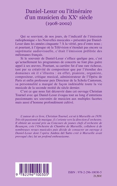 Daniel-Lesur ou l'itinéraire d'un musicien du XXe siècle (1908-2002) (9782296100305-back-cover)