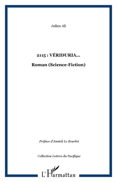 2115 : Vériduria..., Roman (Science-Fiction) (9782296108110-front-cover)