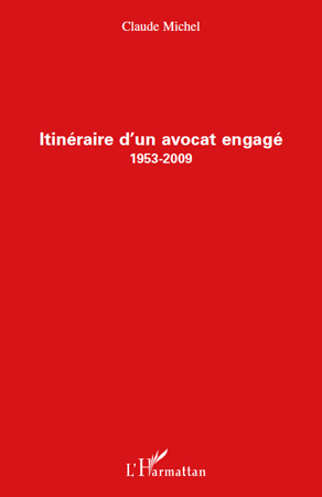 Itinéraire d'un avocat engagé (1953-2009) (9782296119246-front-cover)