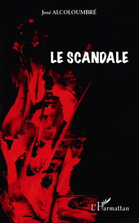 Le scandale (9782296137301-front-cover)