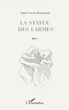 La statue des larmes, Récit (9782296104020-front-cover)