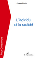 L'individu et la société (9782296139244-front-cover)