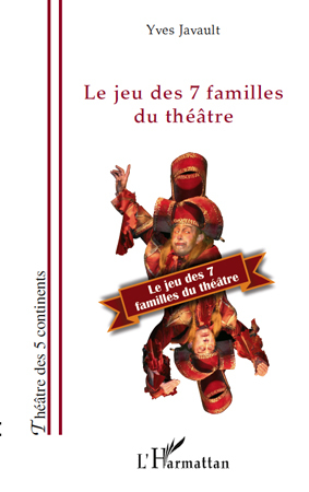 Le jeu des 7 familles du théâtre (9782296124950-front-cover)