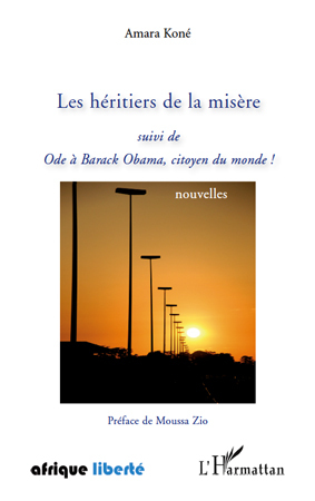 Les héritiers de la misère, Suivi de Ode à Barack Obama, citoyen du monde ! (9782296113442-front-cover)
