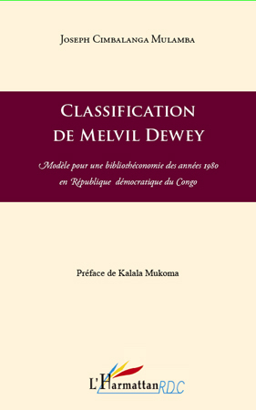 Classification de Melvil Dewey, Modèle pour une bibliothéconomie des années 1980 en République Démocratique du Congo (9782296130555-front-cover)