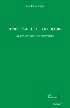 L'universalité de la culture, La preuve par les proverbes (9782296105447-front-cover)
