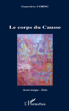 Le corps du Causse (9782296108431-front-cover)