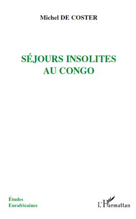 Séjours insolites au Congo (9782296104501-front-cover)