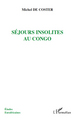 Séjours insolites au Congo (9782296104501-front-cover)