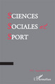 Sciences Sociales et Sport, Sciences sociale et sport n° 2 (9782296102255-front-cover)
