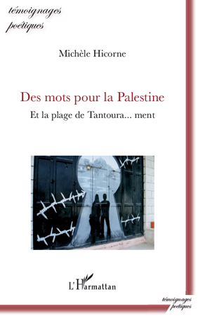 Des mots pour la Palestine, Et la plage de Tantoura... ment (9782296125247-front-cover)