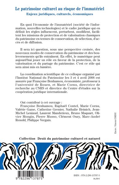 Le patrimoine culturel au risque de l'immatériel, Enjeux juridiques, culturels, économiques (9782296137875-back-cover)