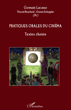 Pratiques orales du cinéma, Textes choisis (9782296137318-front-cover)