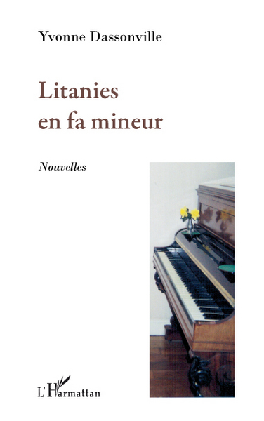 Litanies en fa mineur, Nouvelles (9782296111264-front-cover)
