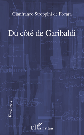Du côté de Garibaldi (9782296110724-front-cover)
