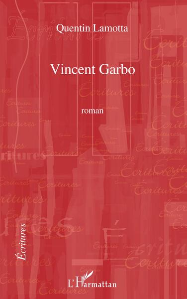 Vincent Garbo, Roman (9782296113251-front-cover)