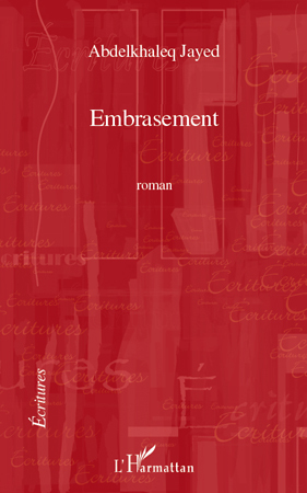 Embrasement (9782296138100-front-cover)