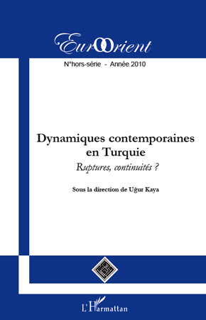 Dynamiques contemporaines en Turquie, Ruptures, continuités ? (9782296129740-front-cover)