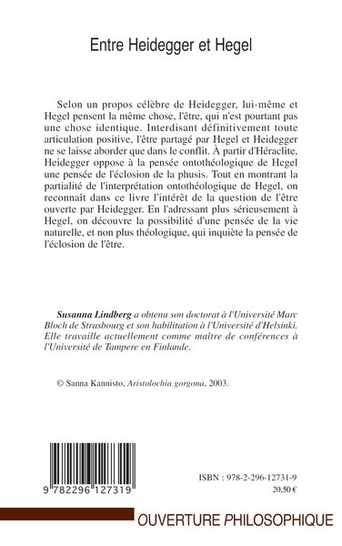 Entre Heidegger et Hegel, Eclosion et vie de l'être (9782296127319-back-cover)