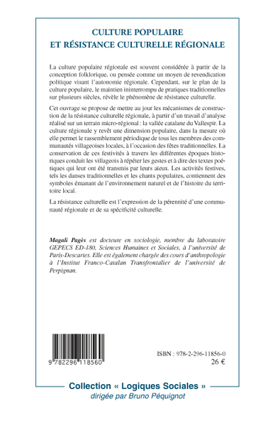 Culture populaire et résistance culturelle régionale, Fêtes et chansons en Catalogne (9782296118560-back-cover)