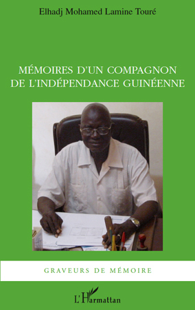 Mémoires d'un compagnon de l'indépendance guinéenne (9782296111462-front-cover)
