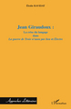 Jean Giraudoux :, La crise du langage dans "La guerre de Troie n'aura pas lieu" et "Electre" (9782296113787-front-cover)