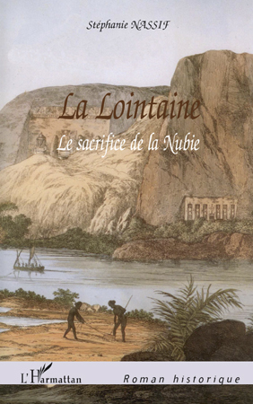 La lointaine, Le sacrifice de la Nubie (9782296132351-front-cover)