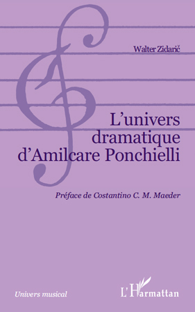 L'univers dramatique d'Almicare Ponchielli (9782296111790-front-cover)