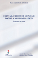 Capital, crédit et monnaie dans la mondialisation (9782296139190-front-cover)