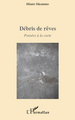 Débris de rêves, Pensées à la carte (9782296119000-front-cover)