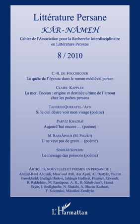 Kâr-Nâmeh, LITTÉRATURE PERSANE N° 8 / 2010 (9782296124691-front-cover)