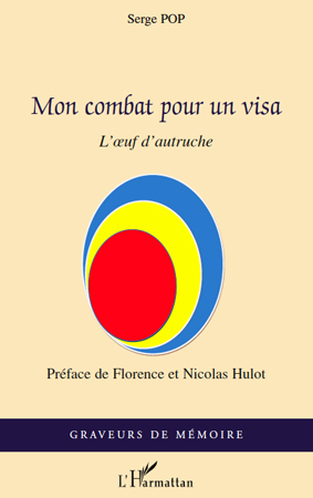 Mon combat pour un visa, L'oeuf d'autruche (9782296101395-front-cover)