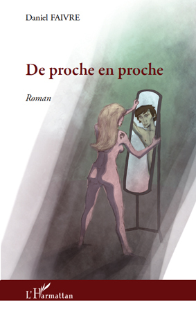 DE PROCHE EN PROCHE, Roman (9782296125100-front-cover)