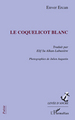 Le coquelicot blanc (9782296111899-front-cover)