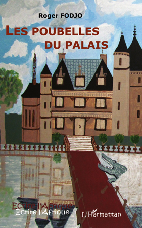 LES POUBELLES DU PALAIS (9782296138841-front-cover)