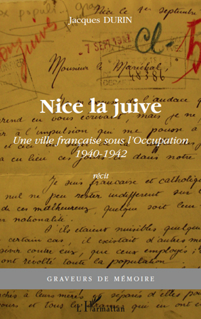 Nice la juive, Une ville française sous l'Occupation 1940-1942 (9782296120297-front-cover)
