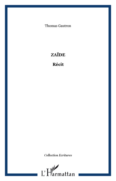 Zaïde, Récit (9782296103238-front-cover)