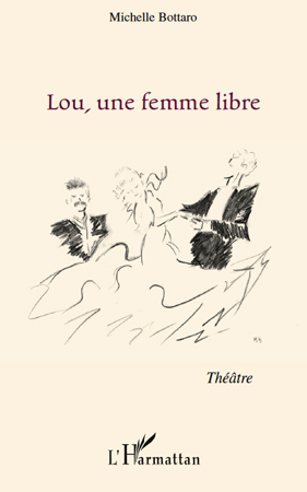 Lou, une femme libre, Théâtre (9782296131538-front-cover)