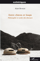 Entre chiens et loups, Philosophie et ordre des discours (9782296105362-front-cover)