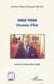 Habib Thiam l'homme d'Etat (9782296106857-back-cover)