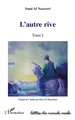 L'autre rive, Tome I (9782296135352-front-cover)