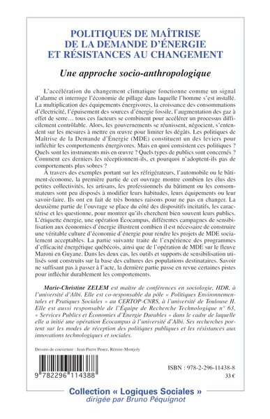 Politiques de maîtrise de la demande d'énergie et résistances au changement, Une approche socio-anthropologique (9782296114388-back-cover)