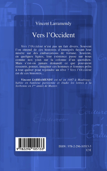 VERS L'OCCIDENT   ROMAN (9782296105133-back-cover)