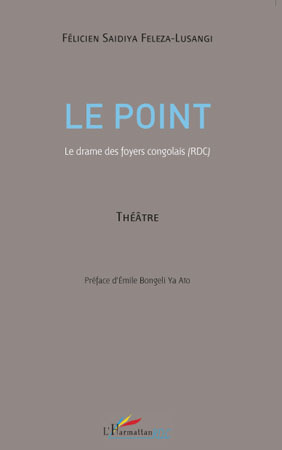 Le point, Le drame des foyers congolais (RDC) (9782296102484-front-cover)