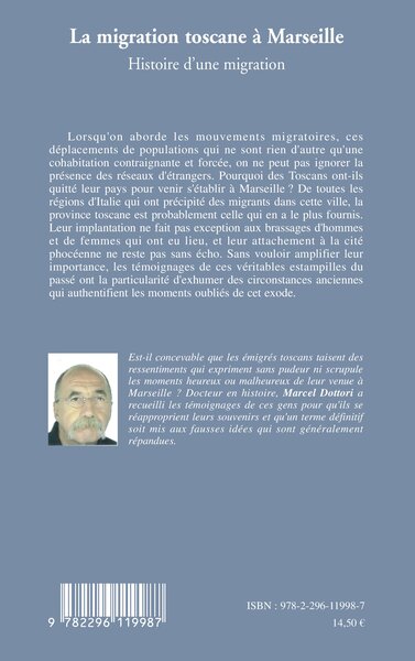 La migration toscane à Marseille, Histoire d'une migration (9782296119987-back-cover)