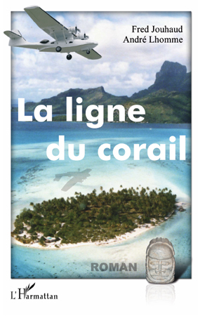 La ligne du corail, Roman (9782296108158-front-cover)
