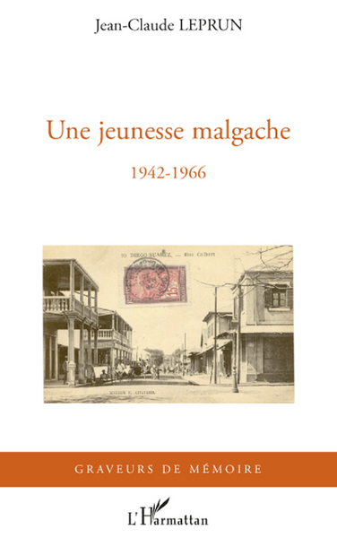 Une jeunesse malgache, 1942-1966 (9782296107861-front-cover)