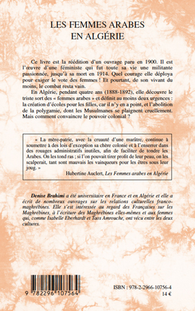 Les femmes arabes en Algérie, - Présentation de Denise Brahimi avec la collaboration de Roger Little (9782296107564-back-cover)